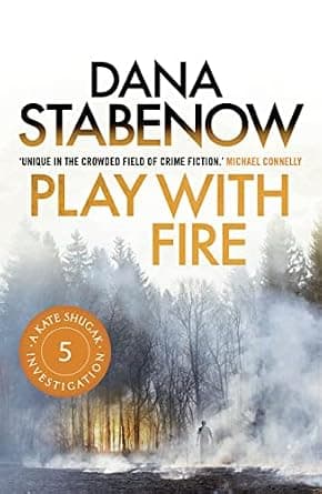 Play With Fire (A Kate Shugak Investigation Book 5) image