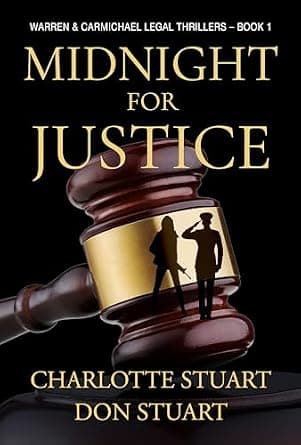 Midnight for Justice: A Courtroom Drama Legal Mystery (Warren & Carmichael Legal Thrillers Book 1) image