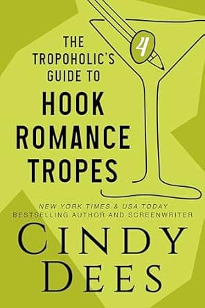 The Tropoholic's Guide to Hook Romance Tropes (The Tropoholic's Guides) image