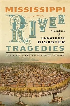 Mississippi River Tragedies: A Century of Unnatural Disaster (Religion, Race, and Ethnicity) image