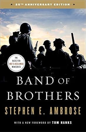 Band of Brothers: E Company, 506th Regiment, 101st Airborne from Normandy to Hitler's Eagle's Nest image