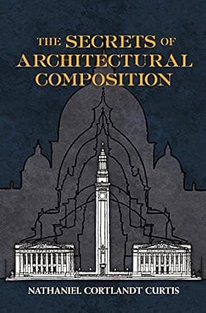 The Secrets of Architectural Composition (Dover Architecture) image