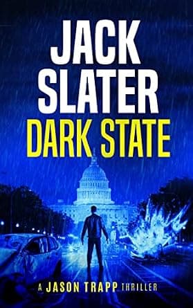 Dark State (Jason Trapp Thrillers Book 1) image