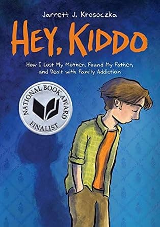 Hey, Kiddo: A Graphic Novel image