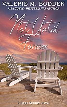 Not Until Forever: A Christian Romance (Hope Springs Book 1) image