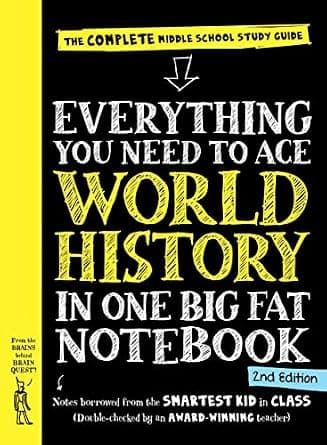 Everything You Need to Ace World History in One Big Fat Notebook, 2nd Edition: The Complete Middle School Study Guide (Big Fat Notebooks) image